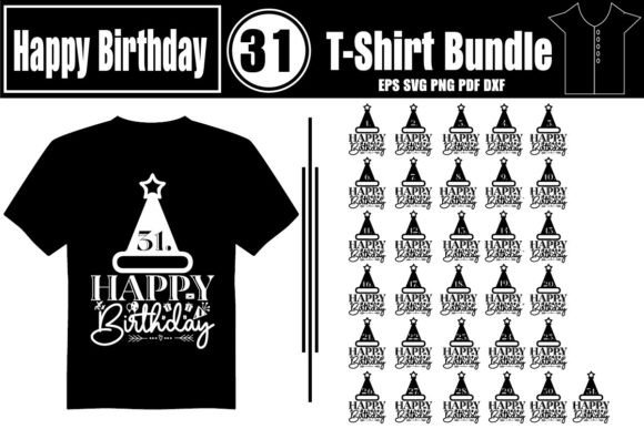 Birthday T-Shirt Bundle: Graphics & T-Shirt Designs