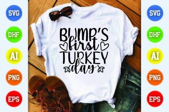 Bump’s First Turkey Day Graphics