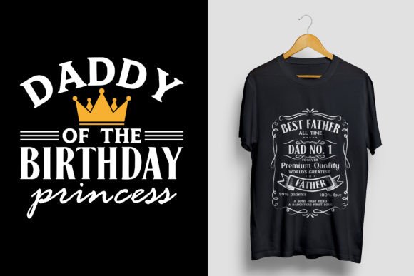 Daddy of the Birthday Princess T-shirt: Graphics & T-Shirt Designs Review