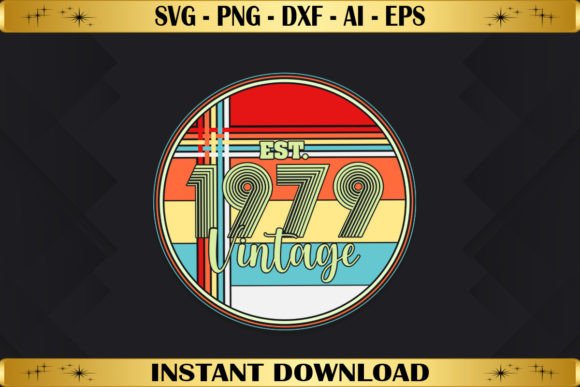 Est 1979 Vintage Birthday