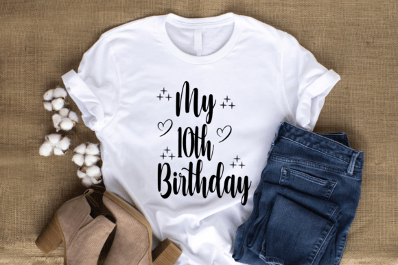 My 10th Birthday SVG T-shirt Design
