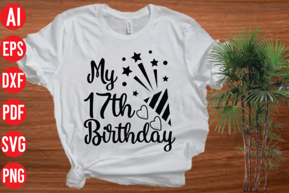 My 17th Birthday SVG Graphics