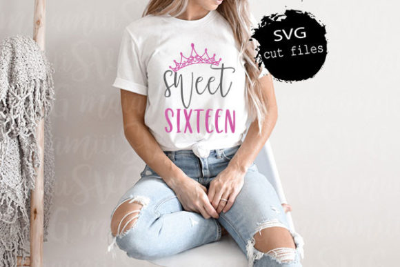 Sweet Sixteen Svg Graphics for T-Shirt Designs
