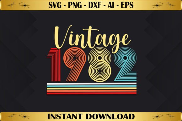 Vintage 1982 Birthday Graphics for T-Shirt Designs